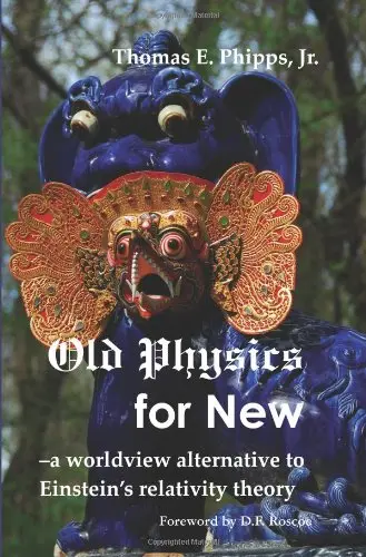Cover of Old Physics for New