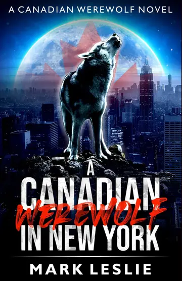 Cover of A Canadian Werewolf in New York