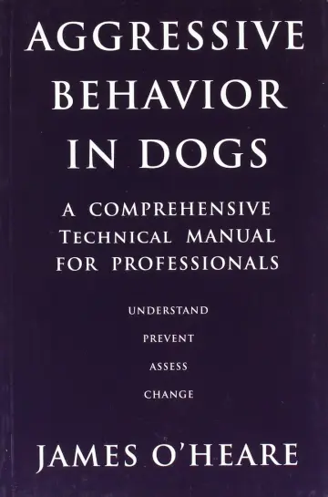 Cover of Aggressive Behaviour in Dogs