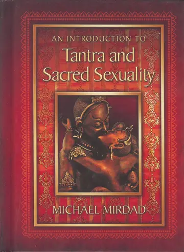 Cover of Introduction to Tantra and Sacred Sexuality