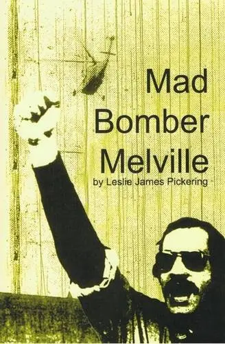 Cover of Mad Bomber Melville
