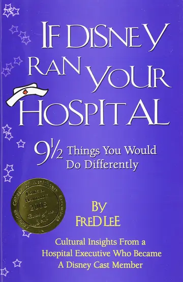 Cover of If Disney Ran Your Hospital