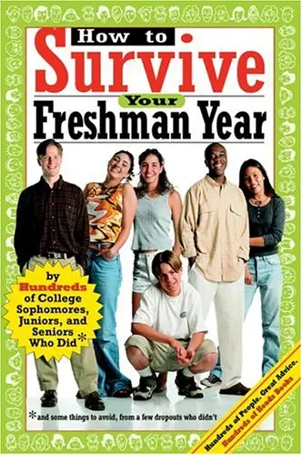 Cover of How to Survive Your Freshman Year