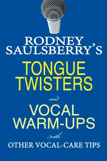 Cover of Rodney Saulsberry's Tongue Twisters and Vocal Warm-Ups