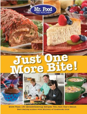 Cover of Mr. Food Test Kitchen Just One More Bite!