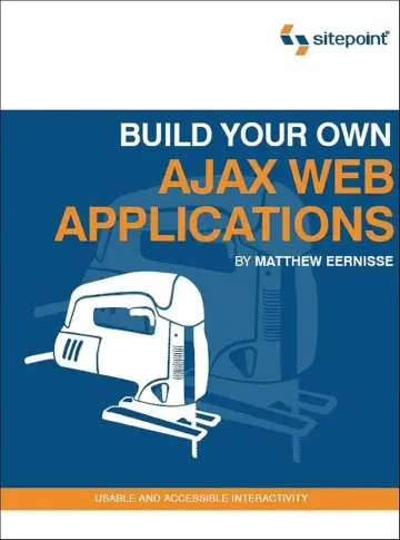 Cover of Build Your Own Ajax Web Applications
