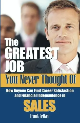 Cover of The Greatest Job You Never Thought of