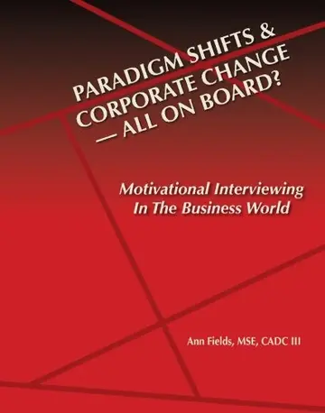 Cover of Paridigm Shifts & Corporate Change --all on Board?