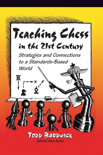 Cover of Teaching Chess in the 21st Century