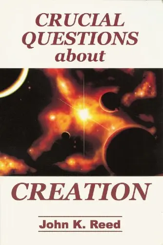 Cover of Crucial Questions about Creation