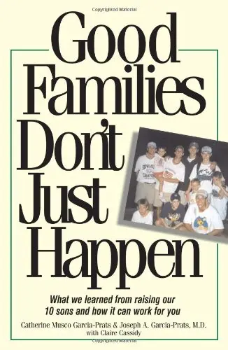 Cover of Good Families Don't Just Happen