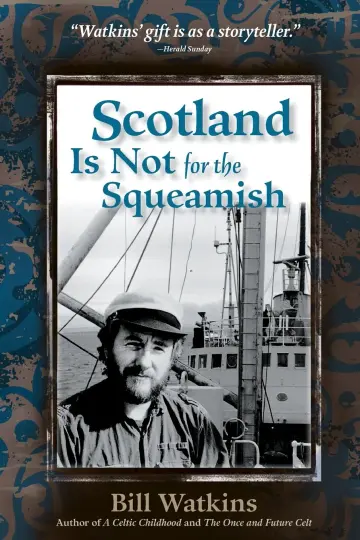 Cover of Scotland is Not for the Squeamish
