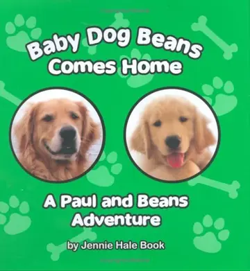 Cover of Baby Dog Beans Comes Home