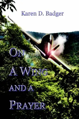 Cover of On A Wing and A Prayer