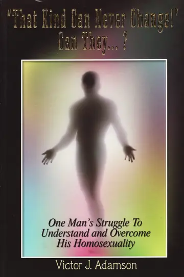 Cover of That Kind Can Never Change! Can They...?