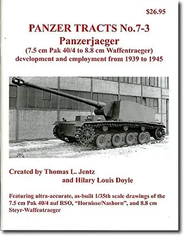 Cover of Panzerjaeger (7.5 cm Pak 40/4 to 8.8 cm Waffentraeger) - development and employment from 1939 to 1945