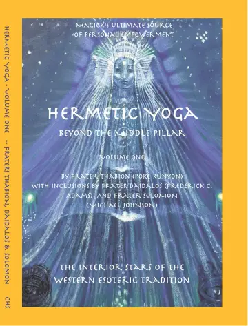 Cover of Hermetic Yoga, Beyond the Middle Pillar, Volume One