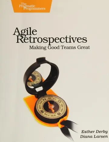 Cover of Agile Retrospectives