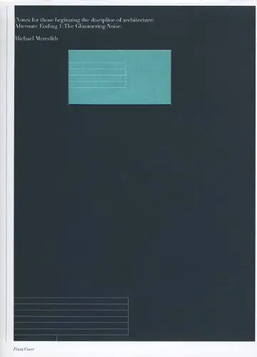Cover of Notes for Those Beginning the Discipline of Architecture