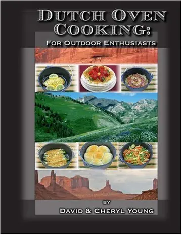 Cover of Dutch Oven Cooking for Outdoor Enthusiasts