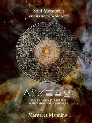 Cover of Soul Memories - Past Lives and Alien Abductions