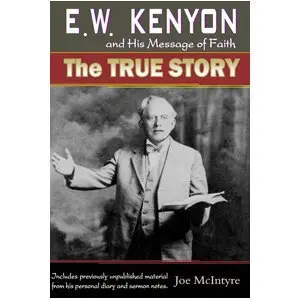 Cover of E. W. Kenyon and His Message of Faith