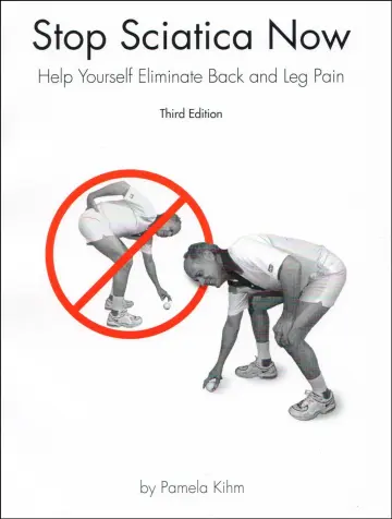 Cover of Stop Sciatica Now - Help Yourself Eliminate Back and Leg Pain