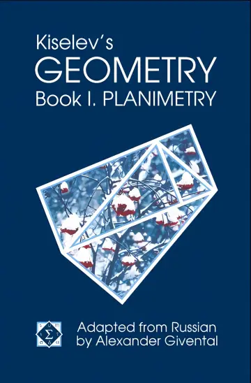 Cover of Kiselev's Geometry / Book I. Planimetry I