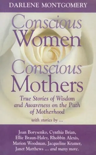 Cover of Conscious Women Conscious Mothers