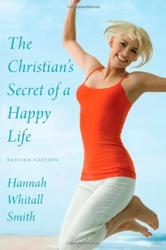 Cover of The Christian's Secret of a Happy Life