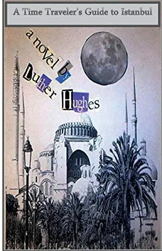 Cover of A Time Traveler's Guide to Istanbul