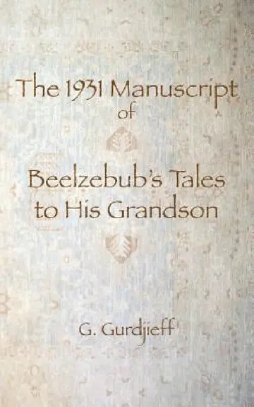 Cover of The 1931 Manuscript of Beelzebub's Tales to His Grandson