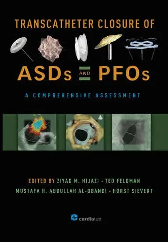 Cover of Transcatheter Closure of ASDs and PFOs
