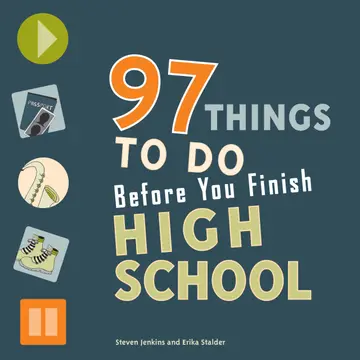 Cover of 97 Things to Do Before You Finish High School