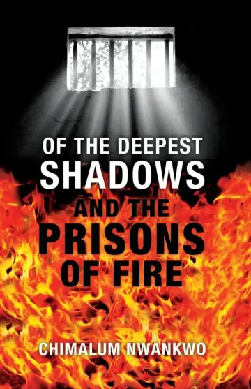 Cover of Of the Deepest Shadows and the Prisons of Fire