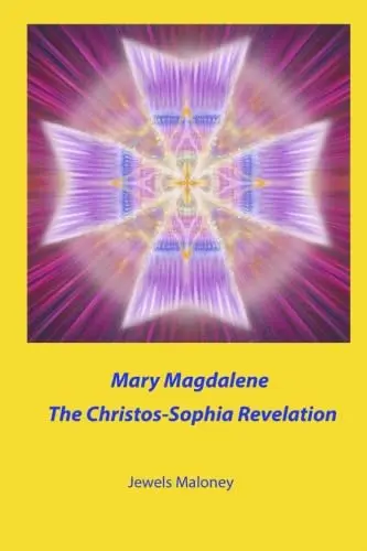 Cover of Mary Magdalene - The Christos-Sophia Revelation