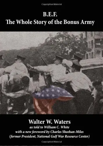 Cover of B.e.f. the Whole Story of the Bonus Army