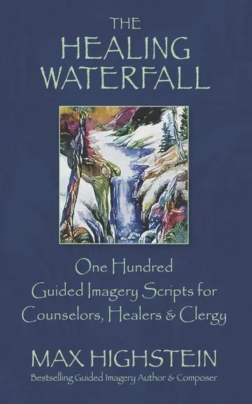 Cover of The Healing Waterfall