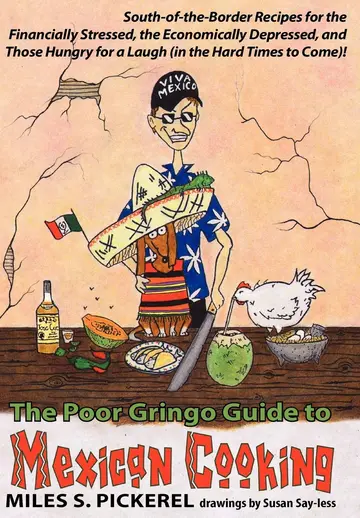 Cover of The Poor Gringo Guide to Mexican Cooking