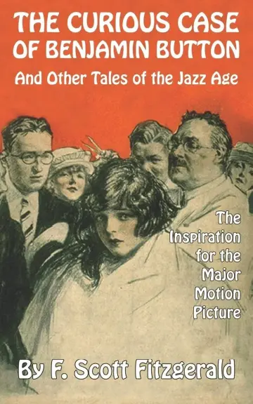 Cover of The Curious Case of Benjamin Button and Other Tales of the Jazz Age
