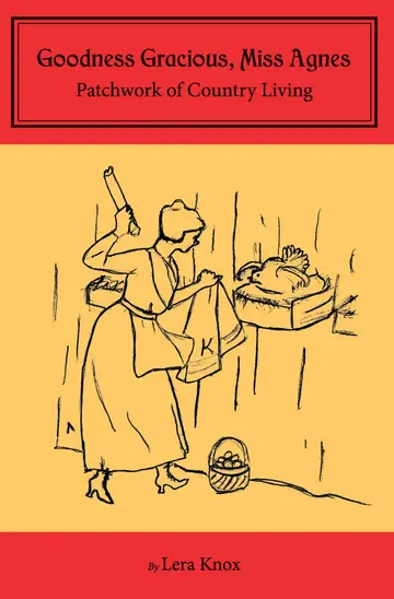 Cover of Goodness Gracious, Miss Agnes