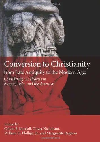 Cover of Conversion to Christianity from Late Antiquity to the Modern Age