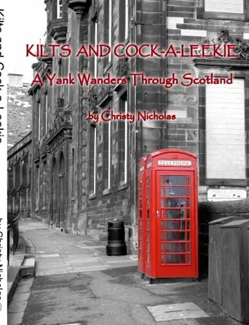 Cover of Kilts and Cock-a-Leekie