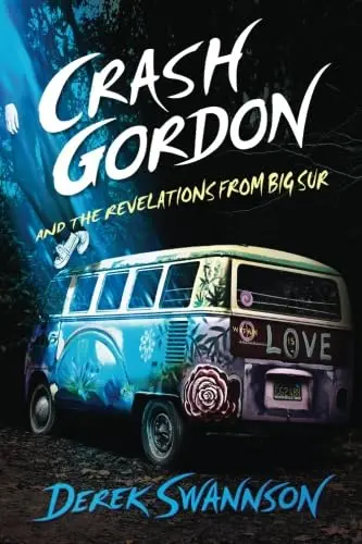 Cover of Crash Gordon and the Revelations from Big Sur