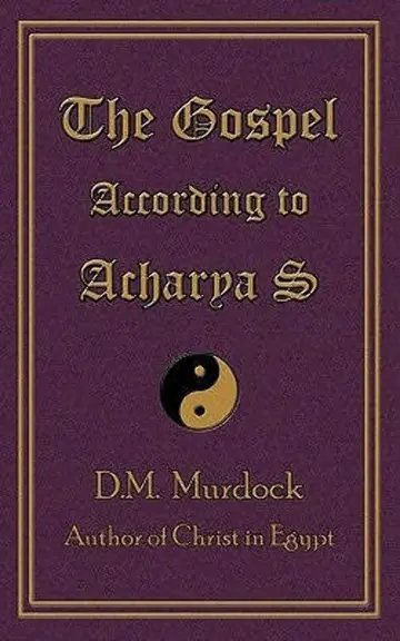 Cover of The Gospel According to Acharya S
