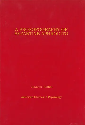 Cover of Prosopography of Byzantine Aphrodito