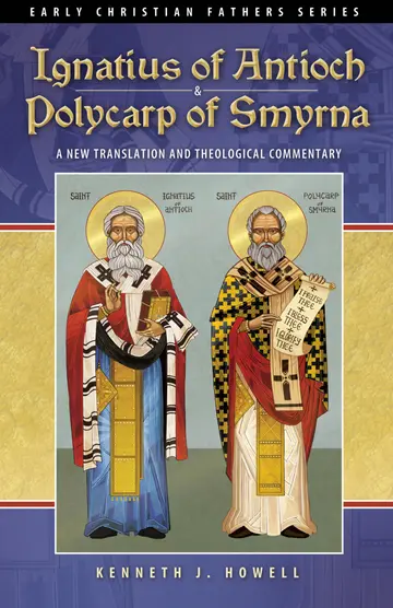 Cover of Ignatius of Antioch & Polycarp of Smyrna