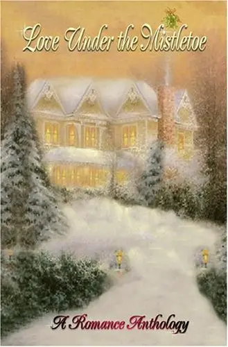 Cover of Love Under the Mistletoe