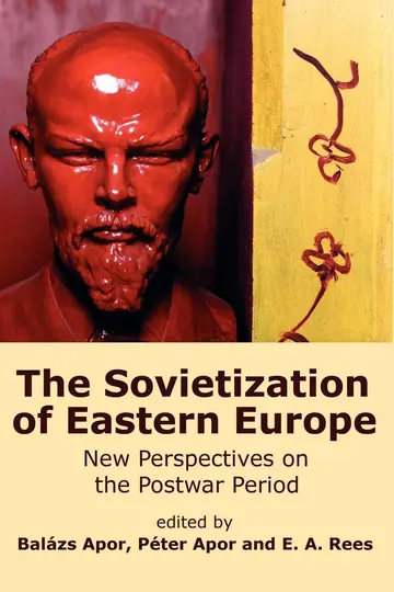 Cover of The Sovietization of Eastern Europe