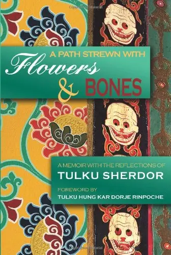 Cover of A Path Strewn with Flowers and Bones